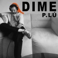P.LÚ - DIME