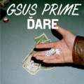 Gsus Prime - DARE