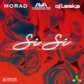 Aya Nakamura、Morad、Sativa Music、DJ Leska - Si Si