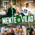 Mente de Vilão (Explicit)