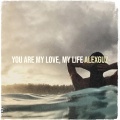 AlexGuz - You Are My Love, My Life