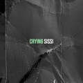 SiSSi - Crying