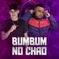 Bumbum no Chao (Explicit)