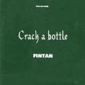 Crack A Bottle (Explicit)