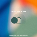 Jason Lancaster、Lncstr、Presence Music Band - There Was a Man (feat. Jason Lancaster & Lncstr)