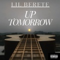 Up Tomorrow (Explicit)