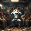 Can You?