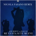 Me Gusta Si Te Mueve (Nicola Fasano Edit Remix)