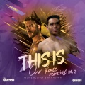 This Is Our Time, Pt. 2 (Remixes)