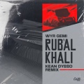 Rub'al Khali (KEAN DYSSO Remix|Explicit)