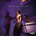 YK Osiris - They Don't Love You (Explicit)