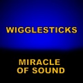 Miracle of Sound - Wigglesticks