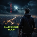 Akash、Rajesh Roshan - Main Gareeb Hoon