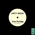 Dirty Mode - Push Bottom Bang