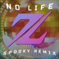 Zroze、SKU!L - NO LIFE -