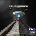 EMS - X EL EMPEDRADO (Explicit)