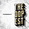 The Dopest (Explicit)