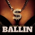 Ballin (feat. Rick Ross)(Explicit)