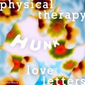Physical Therapy、LoveLetters - Hunk (Ouroboros Mix)
