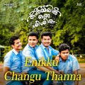 Enikku Changu Thanna (From 