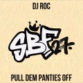 Pull Dem Panties Off