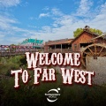 PortAventura: Welcome To Far West