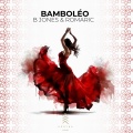 B Jones、Romaric - BAMBOLÉO