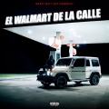 El WALMART DE LA CALLE (Explicit)