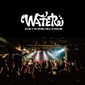 WATER - はじまりの歌