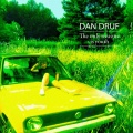 Dan Druf - Lust For Light