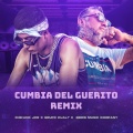 Cumbia del Guerito (Remix|Explicit)