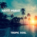 Tropic Soul