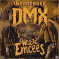 Wack Emcees (feat. DMX)(Explicit)