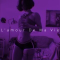 L'amour De Ma Vie (Sped Up)