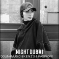 DolinaMusic、KASIMOFF - Night Dubai