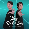 B Ray、Phạm Việt Thắng、Great - Thức Để Có Em