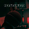 DJ Sam - Joyful Day