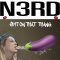 SPIT ON THAT THANG