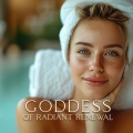 Goddess of Radiant Renewal