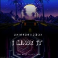 Luh Dawson、Deekay - I made it (feat. Deekay)(Explicit)