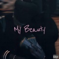 My Beauty (Explicit)