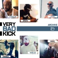 kamnouze、Fuzdy、Very Bad Kick Archive 1、Horseck、Templar、Reeno、Specta - Very Bad Kick Archive 1 (feat. Kamnouze, Specta, Fuzdy, Horseck, Templar & Reeno)(Explicit)
