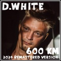 600 Km (2024 Remastered Version)