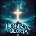 Honra Y Gloria (Explicit)