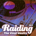 Raiding the Vinyl Vaults, Vol. 8