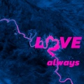 愛 (love always)