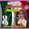 Jacquelin、Mariachi Mexicanisimo - La Charreada