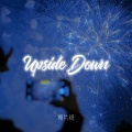 Upside Down (拉回记忆版)