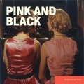 Pink and Black