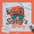 Scotty AI - Scotty's So Hotty